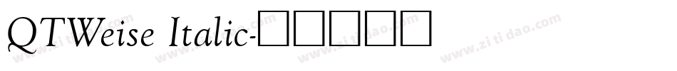 QTWeise Italic字体转换